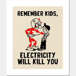 vintage electricity will kill you Posters and Art